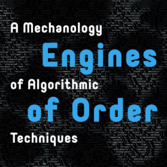 Editor-in-Chief’s Pick - Engines of Order: A Mechanology of Algorithmic Techniques
